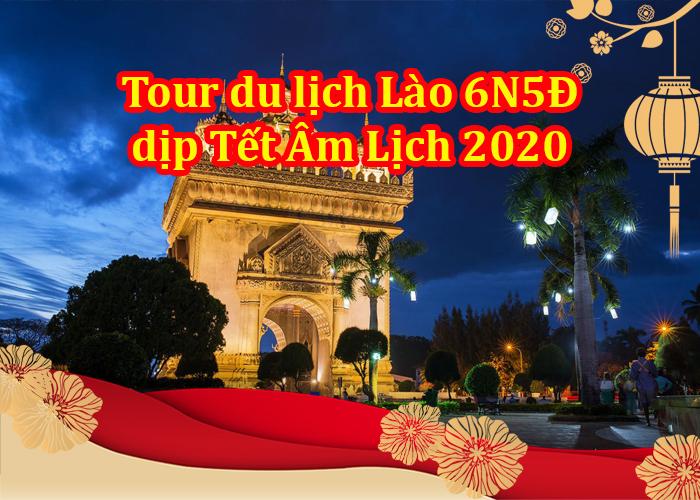 Tour Du Lịch Lào 6 ngày 5 Đêm Tết Âm Lịch 2020 Từ Hà Nội